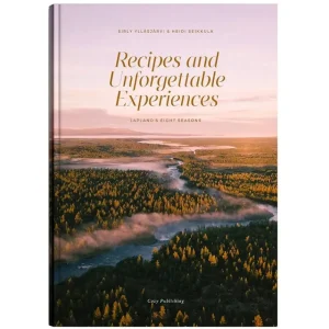 Cozy Publishing Speisen^Recipes and Unforgettable Experiences: Lapland’s 8 Seasons