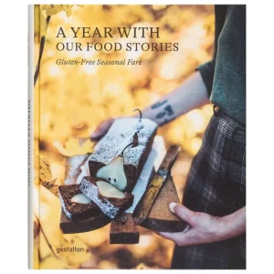 Gestalten Speisen^A Year with Our Food Stories – Gluten-Free Seasonal Fare