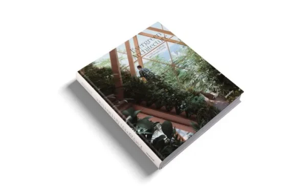 Gestalten Architektur^Evergreen Architecture: Overgrown Buildings and Greener Living