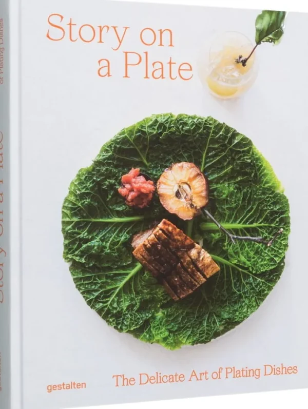 Gestalten Speisen^Story on a Plate: The Delicate Art of Plating Dishes