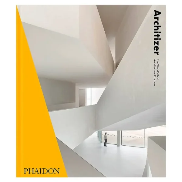 Phaidon Architektur^Architizer: The World‘s Best Architecture Practices 2021
