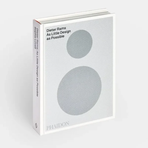 Phaidon Design Und Interieur^Dieter Rams: As Little Design as Possible