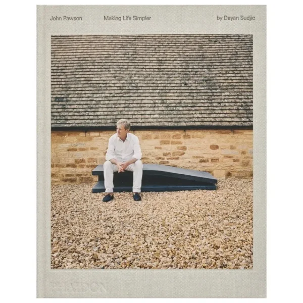 Phaidon Architektur^John Pawson: Making Life Simpler