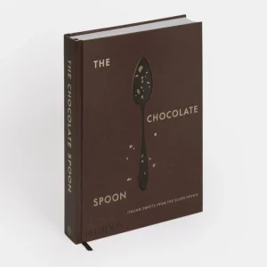 Phaidon Speisen^The Chocolate Spoon: Italian Sweets from the Silver Spoon