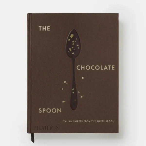 Phaidon Speisen^The Chocolate Spoon: Italian Sweets from the Silver Spoon