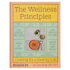 Phaidon Speisen^The Wellness Principles