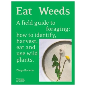 Thames & Hudson Speisen^Thames & Hudson Eat Weeds
