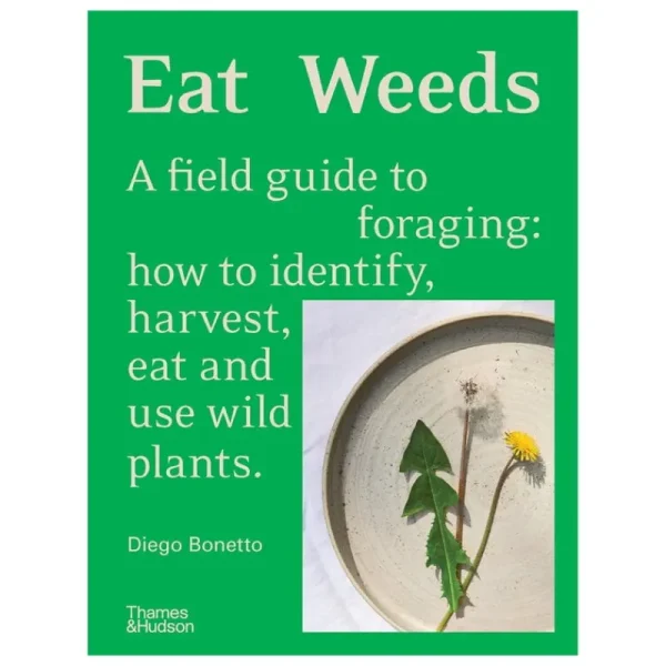 Thames & Hudson Speisen^Thames & Hudson Eat Weeds