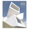 Thames & Hudson Architektur^Thames & Hudson White Houses