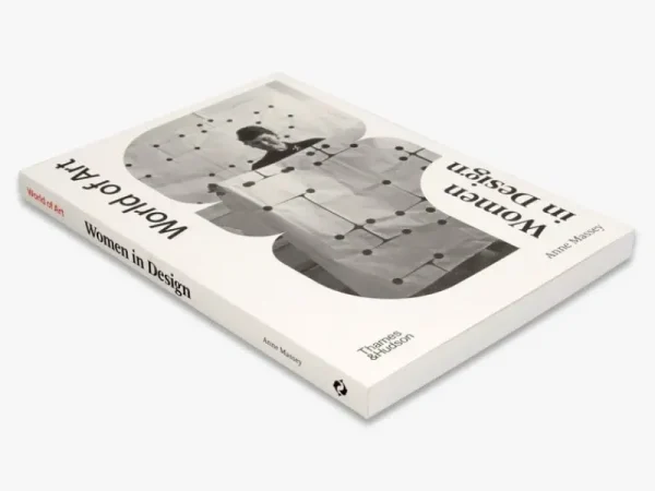 Thames & Hudson Design Und Interieur^Thames & Hudson World of Art: Women in Design