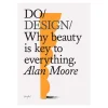 The Do Book Co Design Und Interieur^Do Design: Why beauty is key to everything.