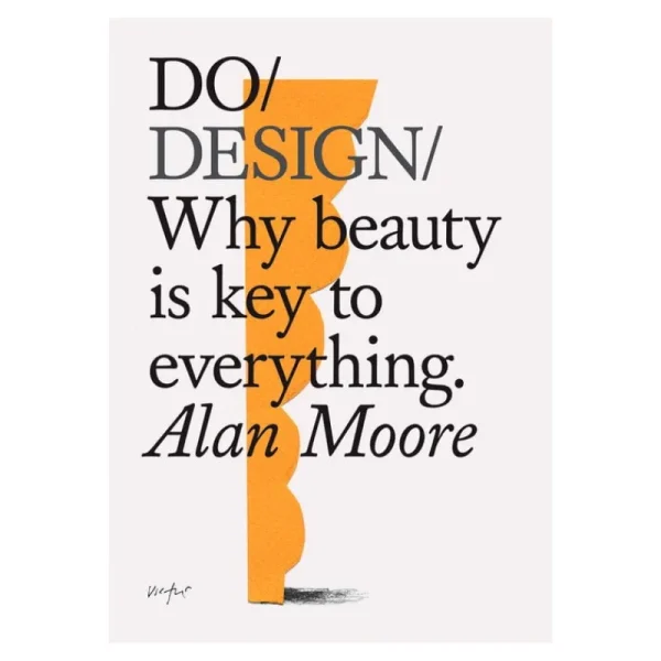 The Do Book Co Design Und Interieur^Do Design: Why beauty is key to everything.